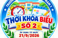 Thời Khóa Biểu số 02, áp dụng từ ngày 21/9/2026 (Từ tuần 3 đến tuần 7)