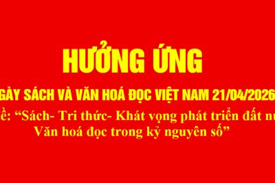 HƯỞNG ỨNG NGÀY SÁCH VÀ VĂN HÓA ĐỌC VIỆT NAM 2026: ĐÁNH THỨC KHÁT VỌNG TRONG KỶ NGUYÊN SỐ